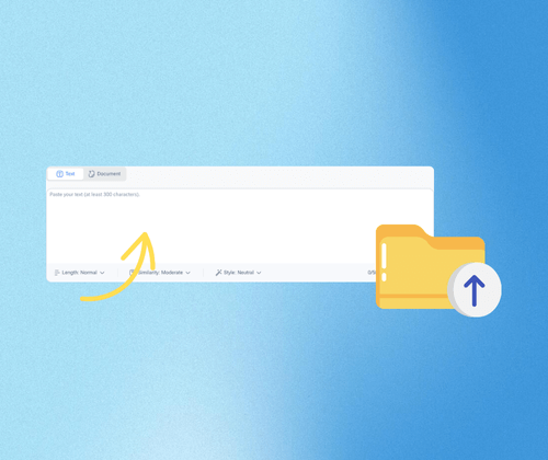 Step 1: Paste or Upload Your Content