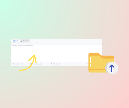 Step 1: Paste or Upload Your Content